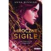 Mroczne Sigile T.2 Jak nakazuje ciemność.