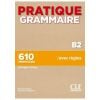 Pratique grammaire B2