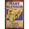 Marry Slessor. Odważnie dla Calabaru