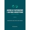Agencje ratingowe oraz ratingi kredytowe...