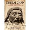 Kubilaj-chan. Wnuk Czyngis-chana..