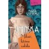 Umińska Miłość, która zabiła