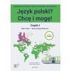 Język polski? Chcę i mogę! cz.1 A1 w.2