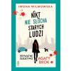 Prywatne śledztwo Agaty Brok T.1 Nikt nie słucha..