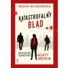 Prywatne śledztwo Agaty Brok T.4 Katastrofalny...