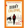Prywatne śledztwo Agaty Brok T.5 Dobry chłopak