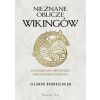 Nieznane oblicze Wikingów