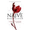 Naive manipulator