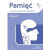 Pamięć. Ćwiczenia na tekstach użytkowych. Zeszyt 2