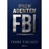 Byłem agentem FBI. Tajniki Kodeksu Biura