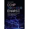 CCNP 300-410 ENARSI. Zaawansowane administrowanie
