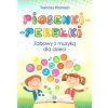 Piosenki-perełki. Zabawy z muzyką dla dzieci
