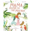 Mama kocha cię tak mocno!