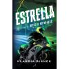 Estrella. Wyścig po miłość