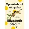 Opowiedz mi wszystko