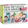Tego nie nauczą Cię w szkole 5 o Życiu