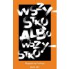 Wszystko albo wszystko
