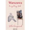 Warszawa to mój Nowy Jork