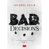 Dylogia Complicated T.1 Bad Decisions