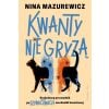 Kwanty nie gryzą. Bezbolesny przewodnik po...