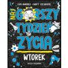 Wtorek. Najgorszy tydzień życia