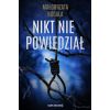 Nikt nie powiedział