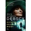 Ostatni krzyk mody