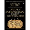 Tajemnice zaginionych lądów Pacyfiku i Oceanu...
