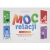 Moc relacji. Gra planszowa wspierająca rozwój...