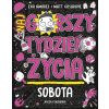 Sobota. Najgorszy tydzień życia
