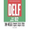 DELF Tout Public B2. Nouveau Format d'Epreuves