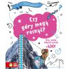 Mam pytanie. Czy góry mogą rosnąć?
