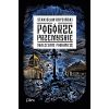 Pogórze Przemyskie Okaleczone pogranicze