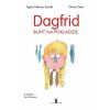 Dagfrid. Bunt na pokładzie