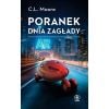 Poranek dnia zagłady