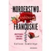 Morderstwo wybitnie francuskie...