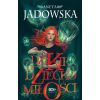 Dzikie dziecko miłości