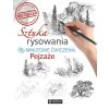 Sztuka rysowania.15-minutowe ćwiczenia. Pejzaże