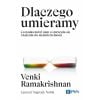 Dlaczego umieramy. Co nauka mówi nam o starzeniu..