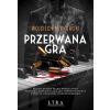Przerwana gra