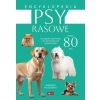 Psy rasowe. Encyklopedia