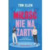 Miłość nie na żarty