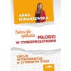 (Nie)zwykłe spotkania. Młodzi w cybersprzestrzeni