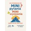 Mini pytania. Mini wyzwania - gra psychoedukacyjna