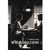 W blasku cieni