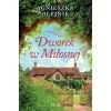 Dworek w Miłosnej