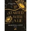 The Rebellion Trilogy T.1 It started with a lie