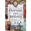 Dziewięć żyć królowej