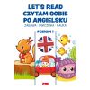 Let's read. Czytam sobie po angielsku. Poziom I