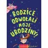 Rodzice odwołali moje urodziny